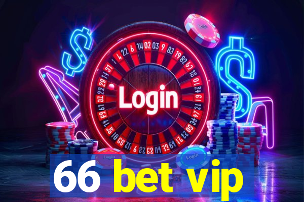 66 bet vip